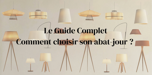 Comment choisir son abat-jour